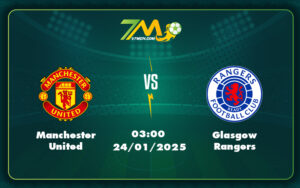 Manchester United Glasgow Rangers 24 01 C2 1 - Nhận Định Soi Kèo Sc Freiburg Vs Bayern Munich Cơ Hội Nào Cho Đội Chủ Nhà