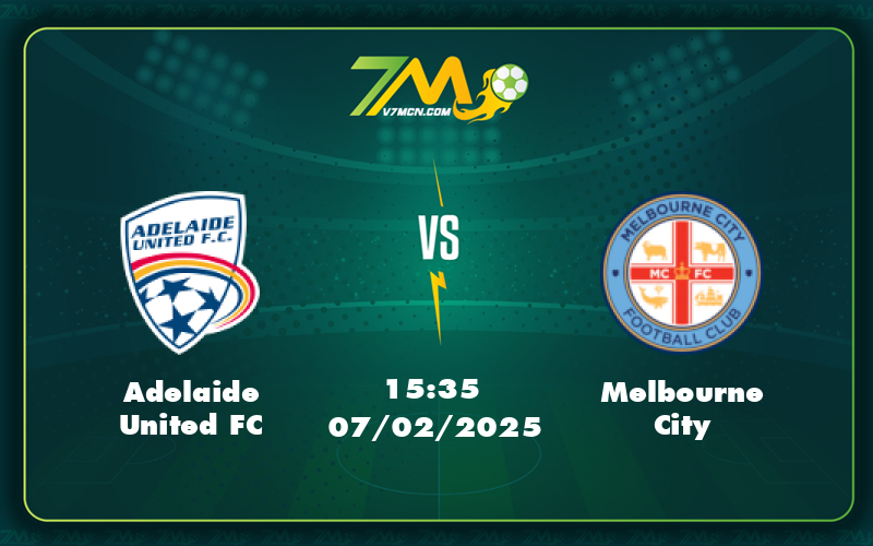 Adelaide United Fc Melbourne City 07 02 Vdqg Uc - Nhận Định Bóng Đá Adelaide United Fc Vs Melbourne City Cuộc Đọ Sức Nảy Lửa Tại Vđqg Úc