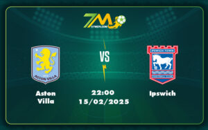 Aston Villa Ipswich 15 02 Ngoai Hang Anh - Nhận Định Soi Kèo Fulham Vs Nottingham Forest Cuộc Đọ Sức Đầy Hấp Dẫn Tại Ngoại Hạng Anh