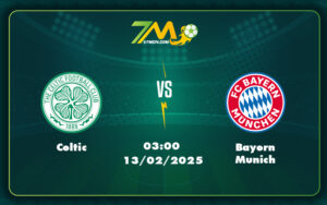Celtic Bayern Munich 13 02 C1 - Celtic Vs Bayern Munich Đẳng Cấp Sẽ Lên Tiếng Trên Sân Khách