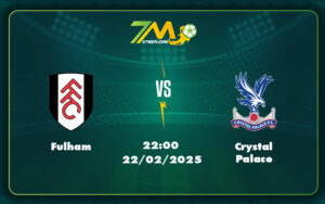 Fulham Crystal Palace 22 02 Ngoai Hang Anh - Nhận Định Soi Kèo Fulham Vs Crystal Palace Cuộc Đối Đầu Kịch Tính Tại Ngoại Hạng Anh