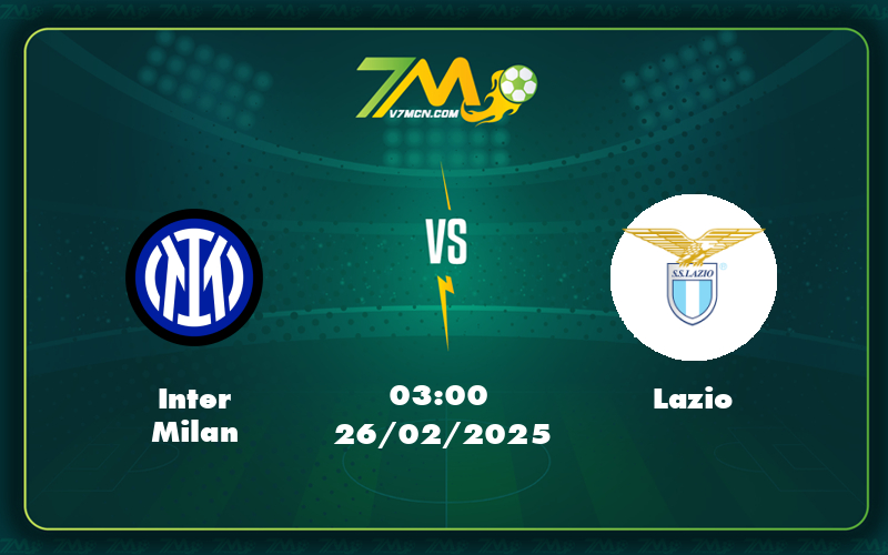 Inter Milan Lazio 26 02 Cup Y - Soi Kèo Trận Inter Milan Vs Lazio Đại Chiến Tại Cúp Ý