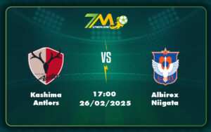 Kashima Antlers Albirex Niigata 26 02 Vdqg Nhat Ban - Kashima Antlers Vs Albirex Niigata Cuộc Chiến Không Cân Sức Tại J-League