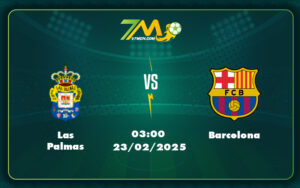 Las Palmas Barcelona 23 02 La Liga - Nhận Định Soi Kèo Las Palmas Vs Barcelona Gã Khổng Lồ Thị Uy Trước Đối Thủ Yếu