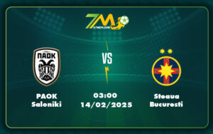 Paok Saloniki Steaua Bucuresti 14 02 C2 - Nhận Định Soi Kèo Paok Saloniki Vs Steaua Bucuresti Cơ Hội Nào Cho Đội Khách