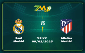 Real Madrid Atletico Madrid 09 02 La Liga - Soi Kèo Real Madrid Vs Atletico Madrid Đại Chiến Căng Thẳng Tại La Liga