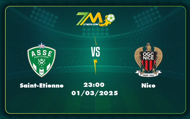 Saint Etienne Nice 01 03 Ligue 1 - Soi Kèo Saint-Etienne Vs Nice Nice Tiếp Đà Thăng Hoa Trước Thách Thức Trên Sân Khách