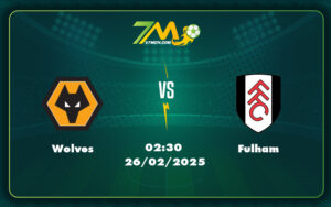 Wolves Fulham 26 02 Ngoai Hang Anh - Soi Kèo Wolves Vs Fulham Thách Thức Lớn Cho Bầy Sói