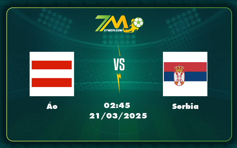 Ao Serbia 21 03 Uefa Nations League - Nhận Định Trận Đấu Áo Vs Serbia Cuộc Đối Đầu Kịch Tính Tại Uefa Nations League