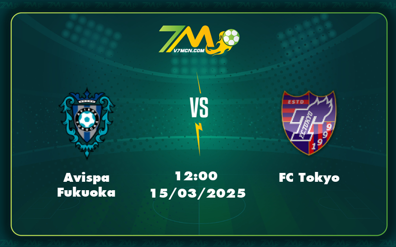 Avispa Fukuoka Fc Tokyo 15 03 Vdqg Nhat Ban - Nhận Định Soi Kèo Avispa Fukuoka Vs Fc Tokyo Cuộc Chiến Cân Tài Cân Sức