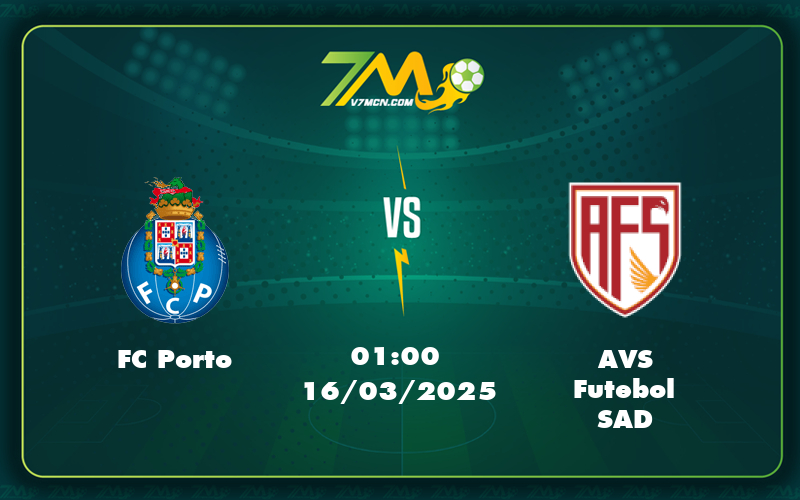 Fc Porto Avs Futebol Sad 16 03 Vdqg Bo Dao Nha - Nhận Định Và Soi Kèo Trận Đấu Fc Porto Vs Avs Futebol Sad - Cơ Hội Bứt Phá Của Đội Chủ Nhà