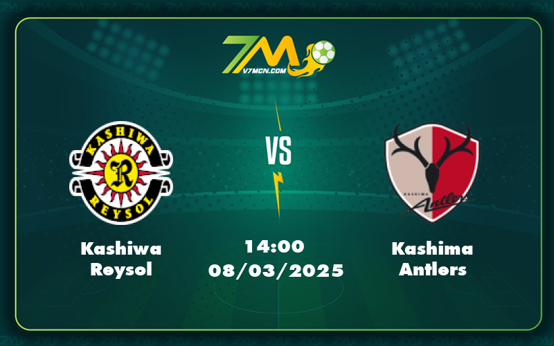 Kashiwa Reysol Kashima Antlers 08 03 Vdqg Nhat Ban - Kashiwa Reysol Vs Kashima Antlers Cuộc Đối Đầu Đáng Chờ Đợi Tại Vđqg Nhật Bản
