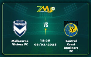 Melbourne Victory Fc Central Coast Mariners Fc 08 03 Vdqg Uc - Soi Kèo Melbourne Victory Fc Vs Central Coast Mariners Fc Đẳng Cấp Chênh Lệch Cơ Hội Cho Đội Nhà