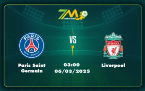 Paris Saint Germain Liverpool 06 03 C1 - Cuộc Đụng Độ Đỉnh Cao Paris Saint Germain Vs Liverpool - Ai Sẽ Bứt Phá
