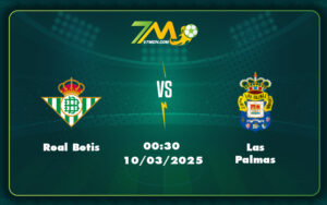 Real Betis Las Palmas 10 03 La Liga - Nhận Định Soi Kèo Real Betis Vs Las Palmas Chủ Nhà Áp Đảo Cơ Hội Giành 3 Điểm